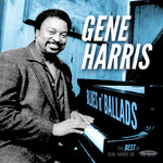 Blues N' Ballads: The Best Of Gene Harris On Resonance (Live)