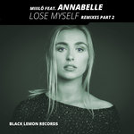 Lose Myself (Remixes Pt 2)