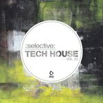 Selective: Tech House Vol 22