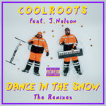 Dance In The Snow (The Remixes)