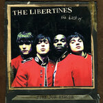 Time For Heroes (The Best Of The Libertines)