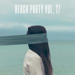 Beach Party Vol 27