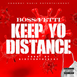 Keep Yo Distance