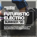 Futuristic Electro Summer '20