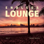 Endless Lounge Vol 3