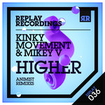 Higher (Animist Remixes)