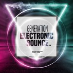Generation Electronic Bounce Vol 26