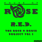 The Rock N House Project Vol 1