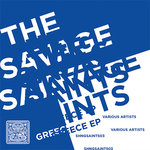 The Savage Saints/Greek EP