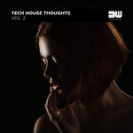 Tech House Thoughts Vol 2