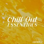 Chill Out Essentials Edition 2