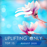 Uplifting Only Top 15/August 2020