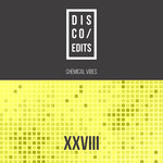 Disco Edits - Vol XXVIII