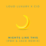 Nights Like This (PBH & Jack Extended Remix)