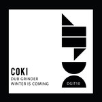 Dub Grinder/Winter Is Coming