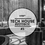 Tech House Boutique Part 3