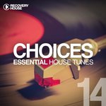 Choices/Essential House Tunes #14