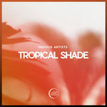 Tropical Shade