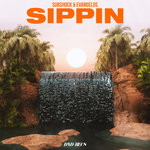 Sippin (Explicit)