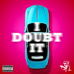 I Doubt It (Explicit)