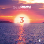 Music For Dreams/The Sunset Sessions Vol 3