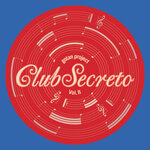 Club Secreto Vol II