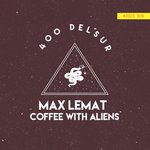 Coffee With Aliens