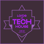 Lords Of Tech House Vol 2