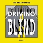 Driving Blind Vol 1