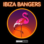 Ibiza Bangers