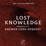 Lost Knowledge Remixed Pt 1