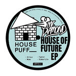 House Of Future EP