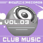 Club Music Vol 03 (Explicit)