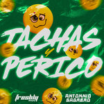 Tachas & Perico (Explicit)