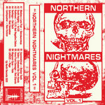Northern Nightmares Vol 1