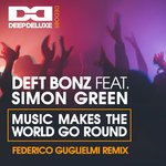 Music Makes The World Go Round (Federico Guglielmi Remix)