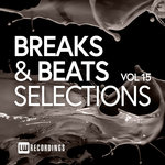 Breaks & Beats Selections Vol 15