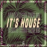 It's House: Strictly House Vol 35