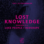Lost Knowledge Remixed Pt 2