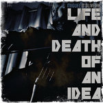Life & Death Of An Idea