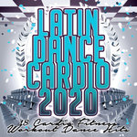 Latin Dance Cardio 2020 - 18 Cardio Fitness Workout Dance Hits