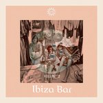 Ibiza Bar Vol 2