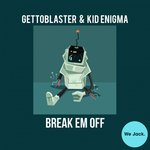 Break Em Off (Remixes)