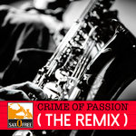 Crime Of Passion (The Remix)