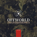 Offworld Transmissions Volume 8