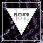 Future Tronic Vol 15