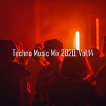 Techno Music Mix 2020 Vol 14