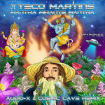 Mantra Mirante Mantra (Audio-X & Cosmic Cave Remix)