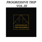 Progressive Trip Vol 3