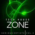 Tech House Zone Vol 4